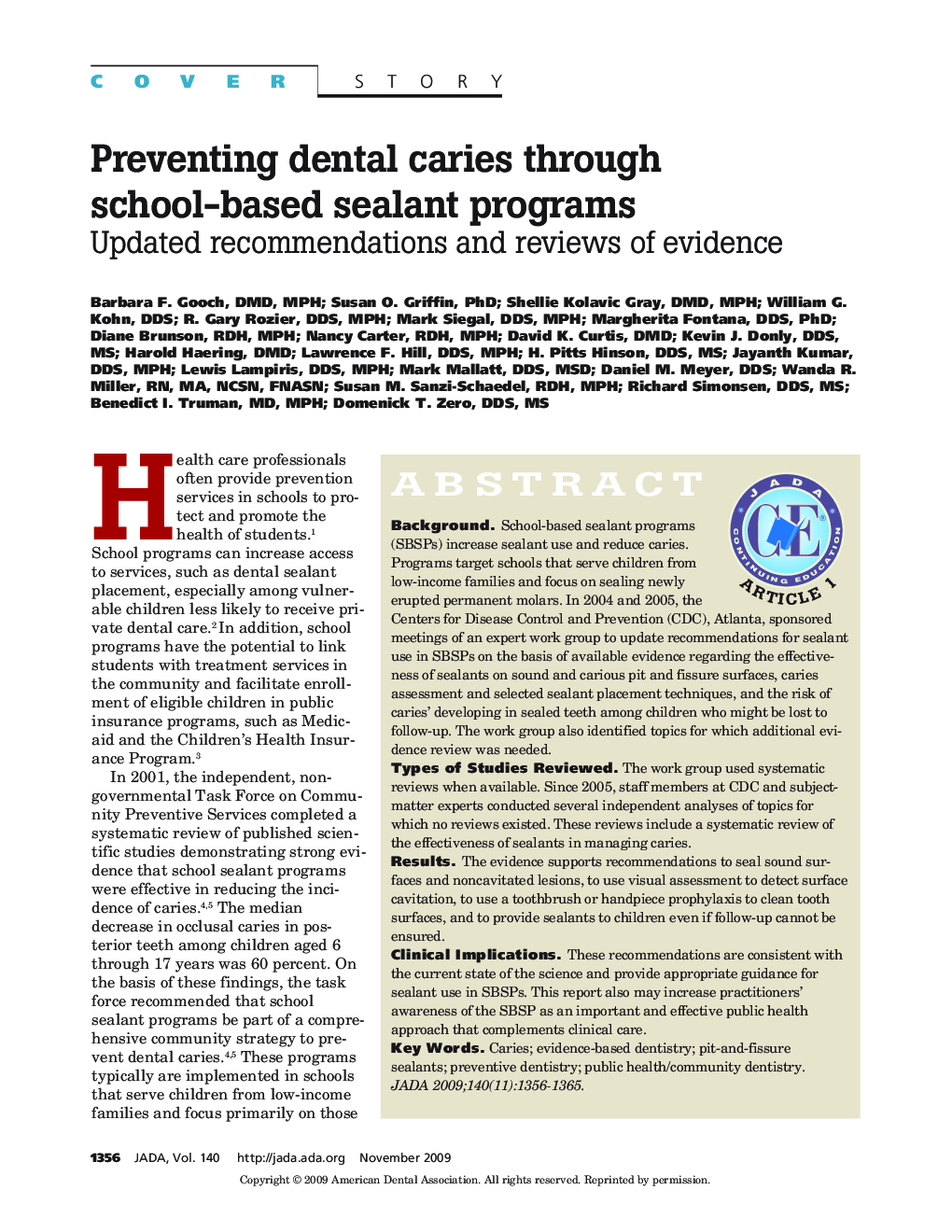 Preventing Dental Caries Through School-Based Sealant Programs : Updated Recommendations and Reviews of Evidence