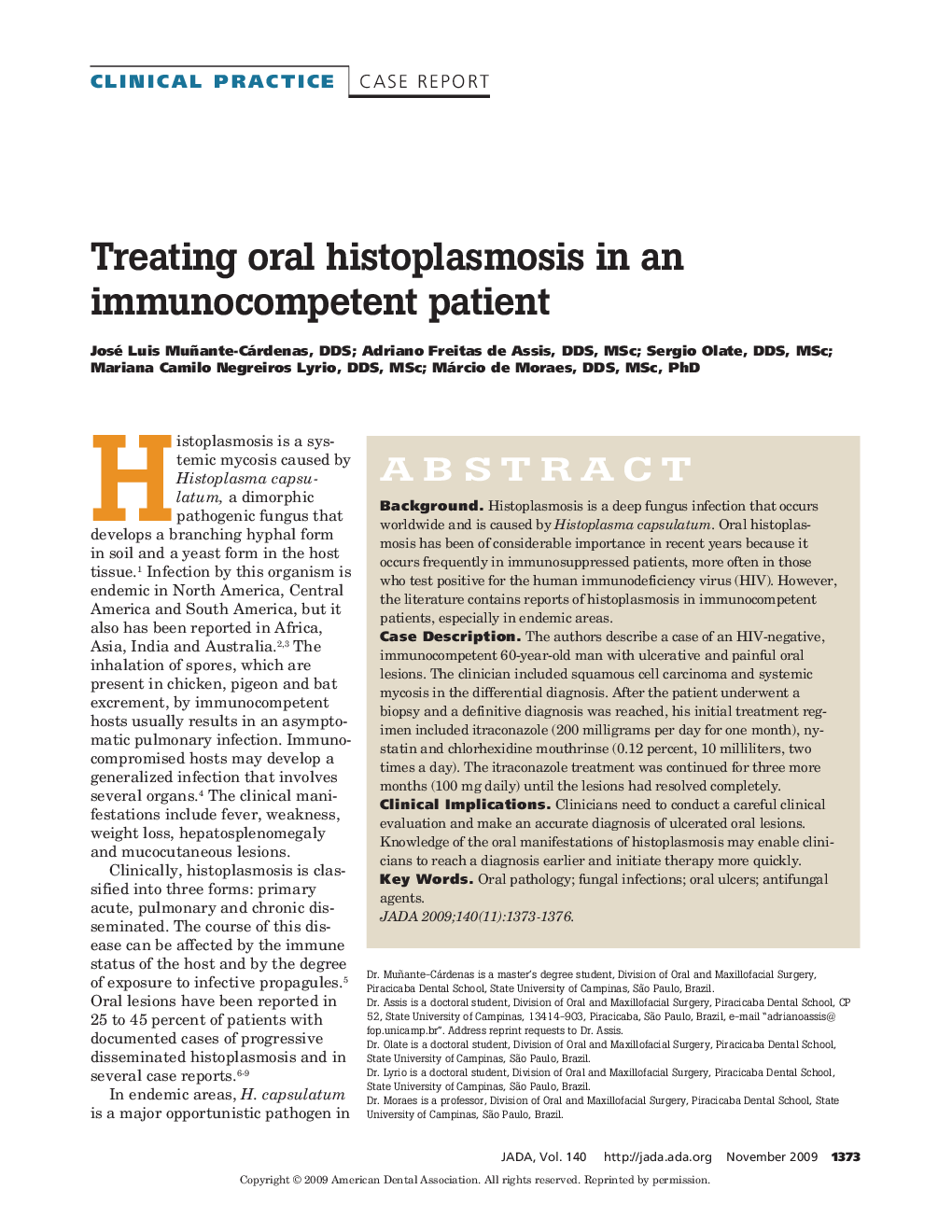 Treating Oral Histoplasmosis in an Immunocompetent Patient