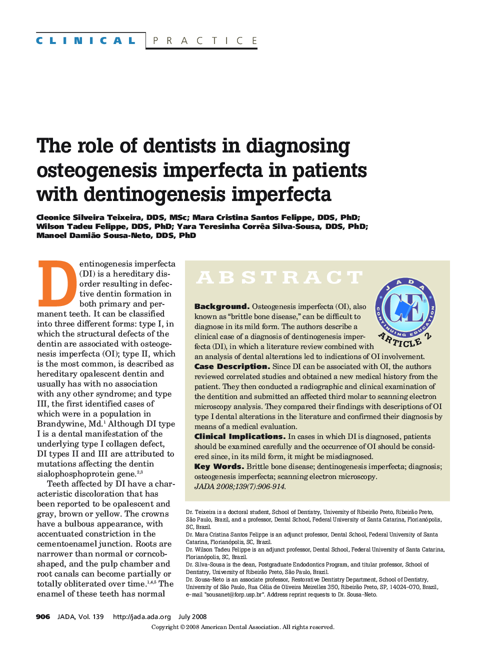 The Role of Dentists in Diagnosing Osteogenesis Imperfecta in Patients With Dentinogenesis Imperfecta