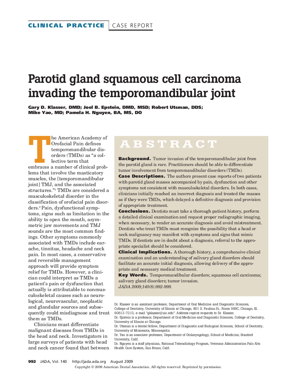 Parotid Gland Squamous Cell Carcinoma Invading the Temporomandibular Joint