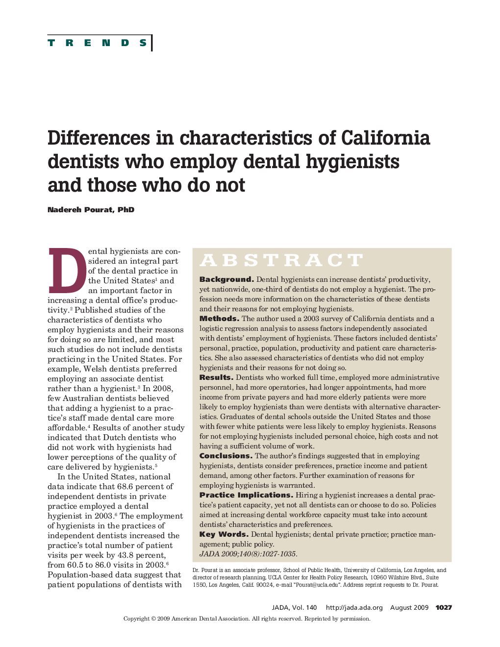 Differences in Characteristics of California Dentists Who Employ Dental Hygienists and Those Who Do Not
