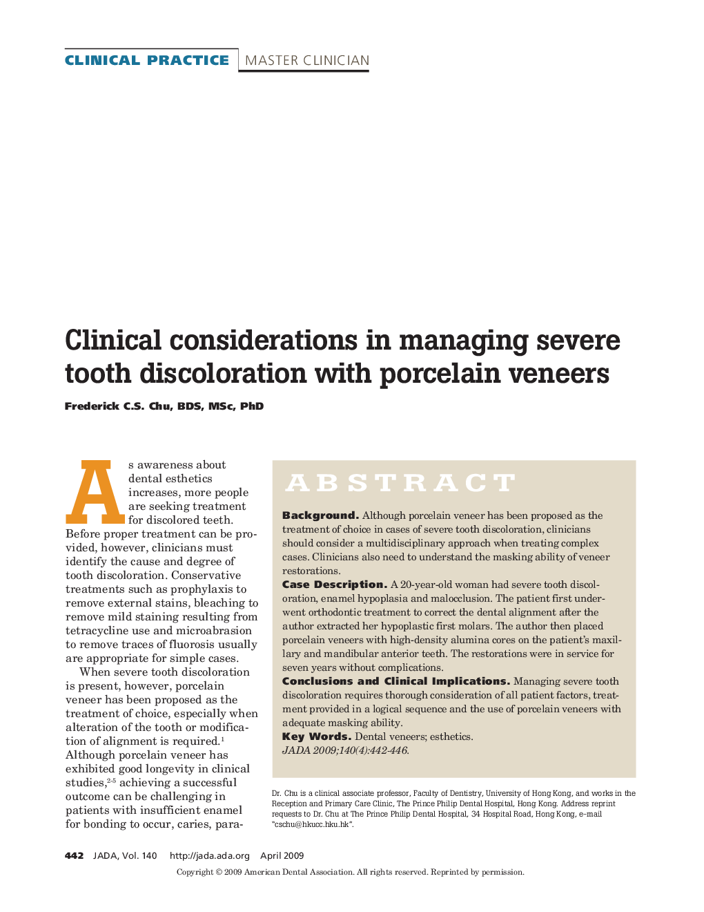 Clinical Considerations in Managing Severe Tooth Discoloration with Porcelain Veneers 