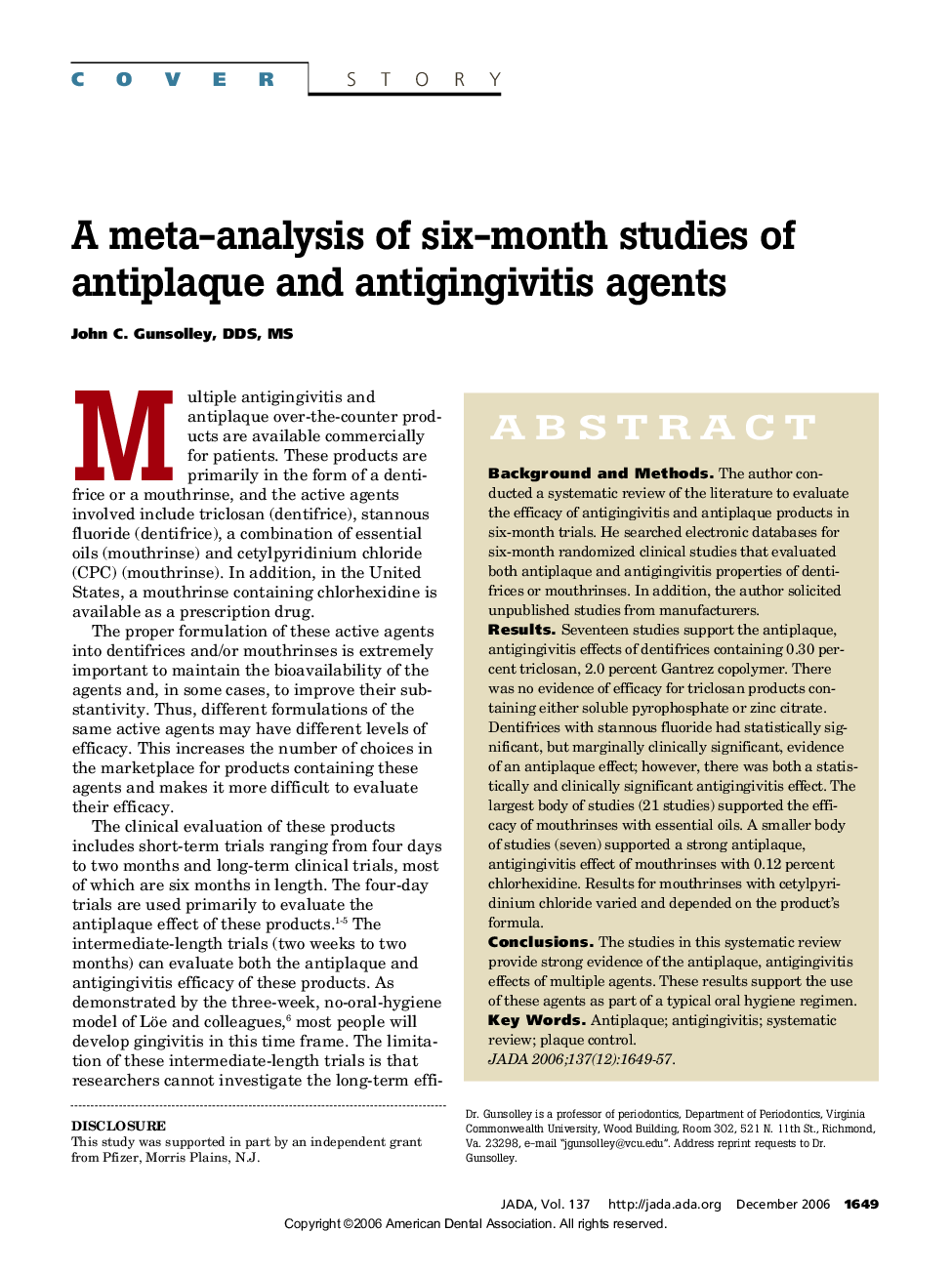 A meta-analysis of six-month studies of antiplaque and antigingivitis agents 