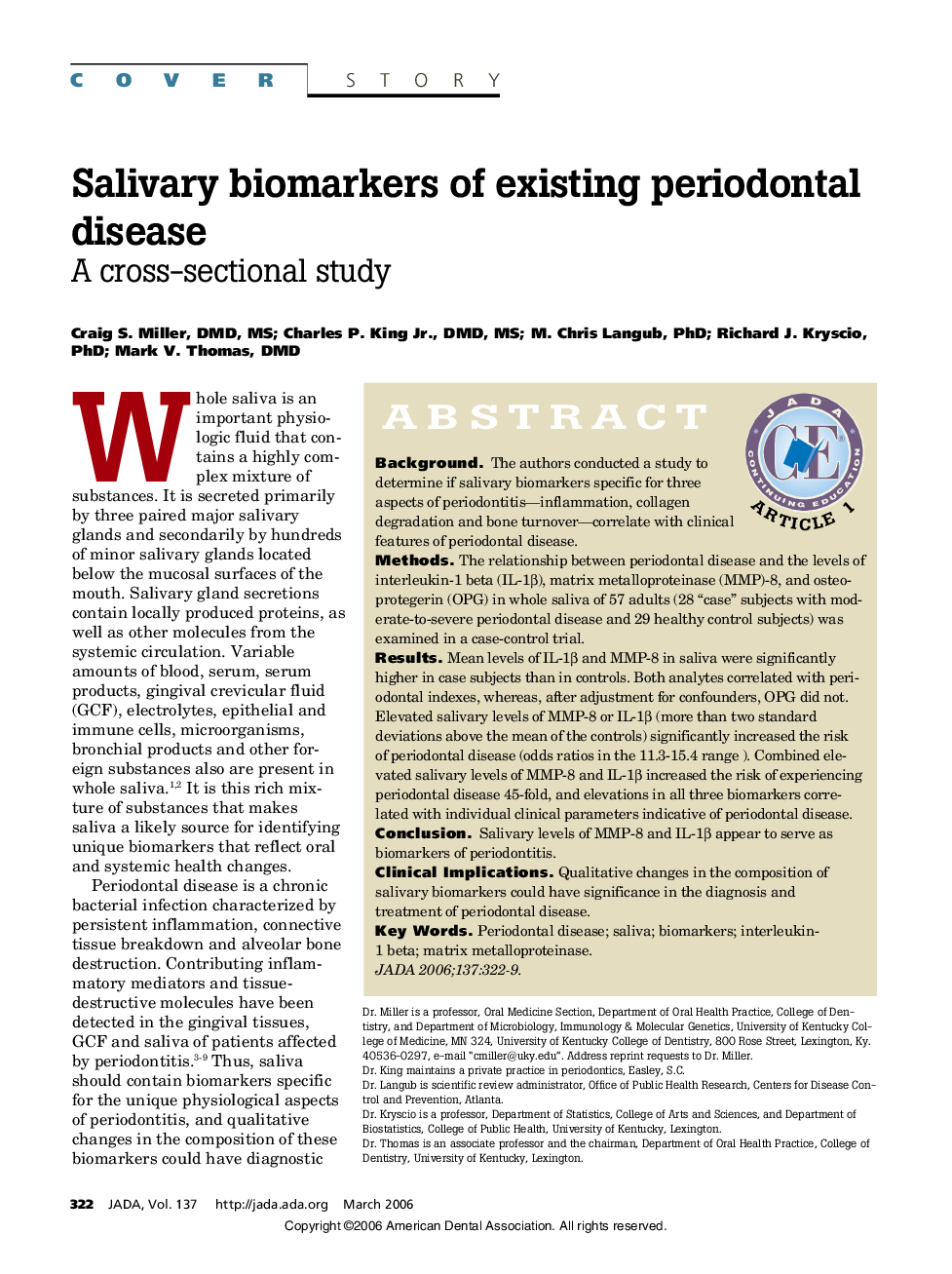 Salivary biomarkers of existing periodontal disease : A cross-sectional study