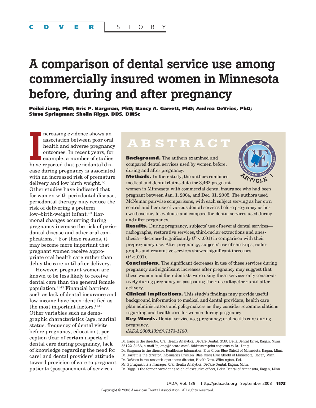 A Comparison of Dental Service Use Among Commercially Insured Women in Minnesota Before, During and After Pregnancy