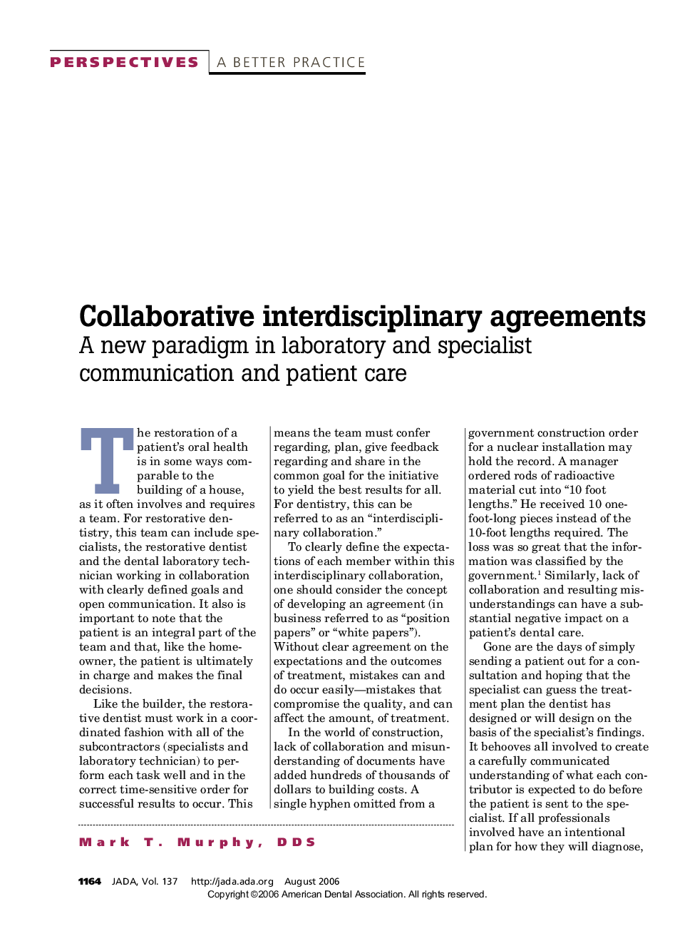 Collaborative interdisciplinary agreements