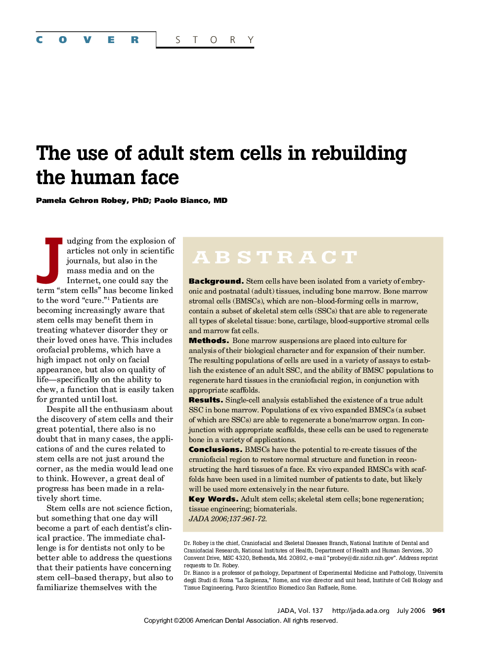 The use of adult stem cells in rebuilding the human face 