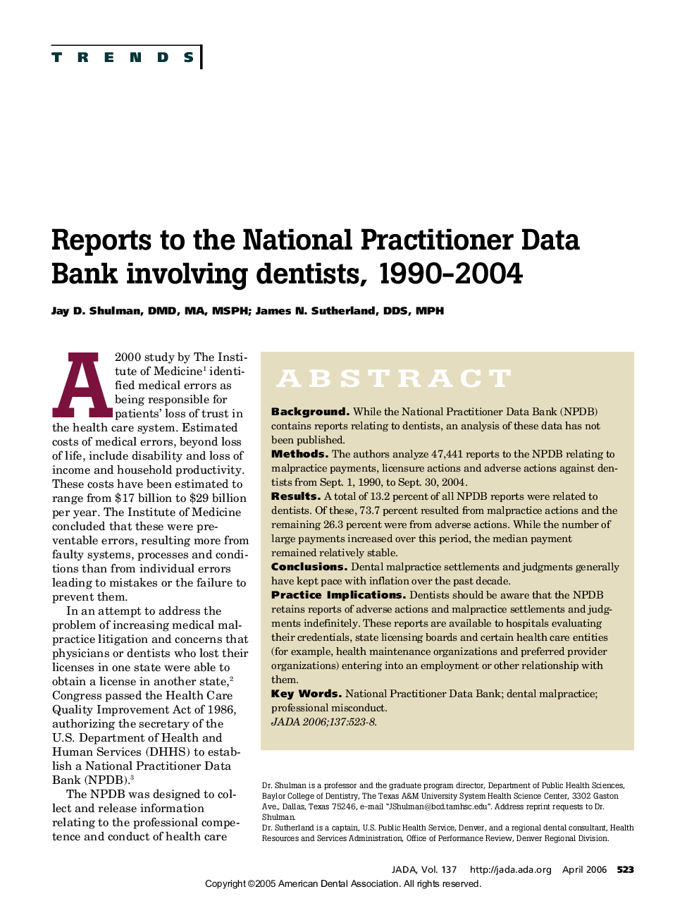 Reports to the National Practitioner Data Bank involving dentists, 1990-2004