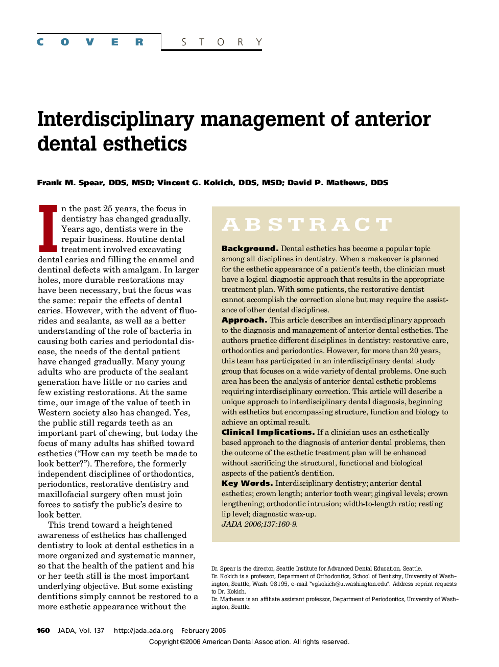 Interdisciplinary management of anterior dental esthetics