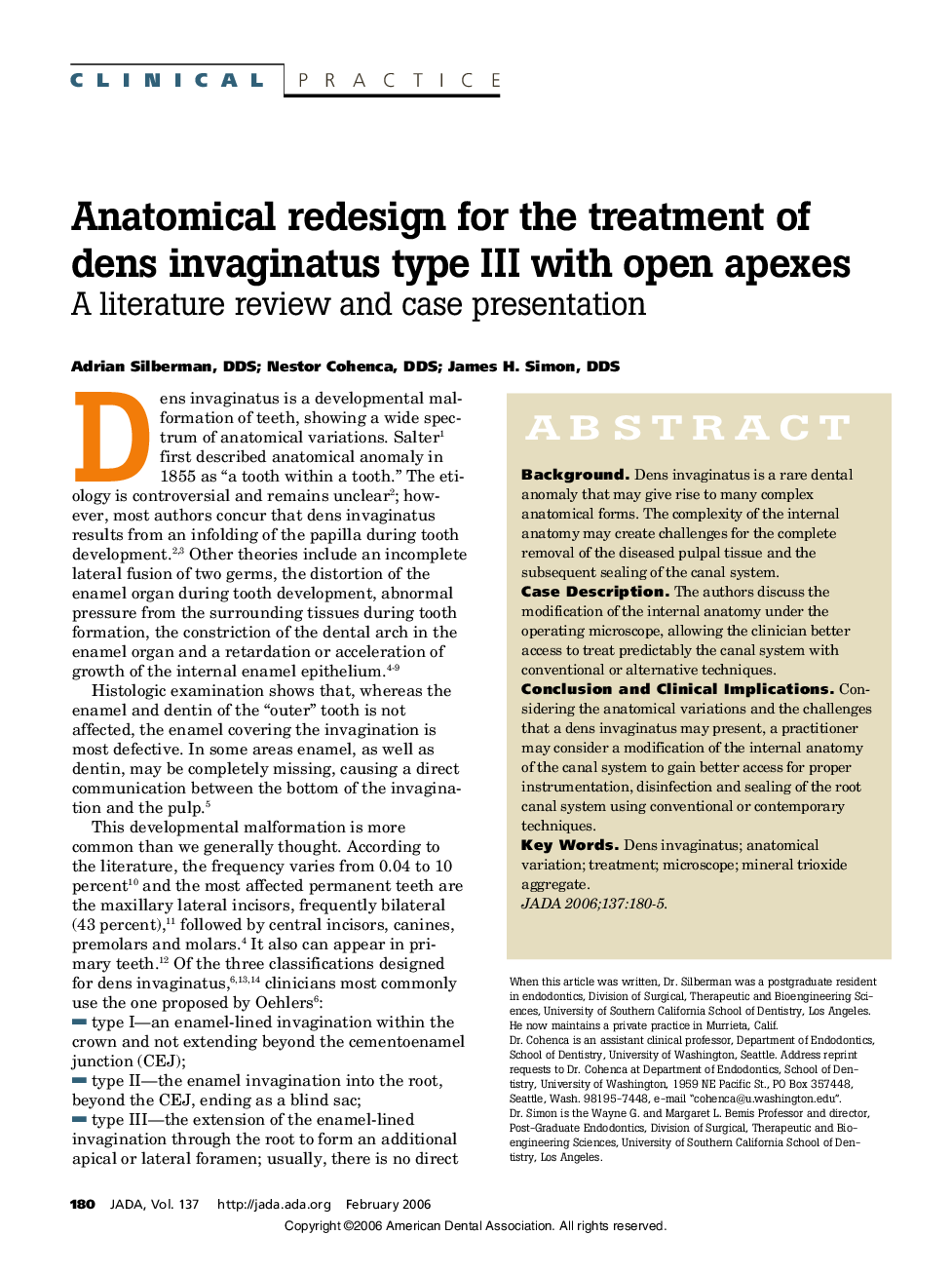 Anatomical redesign for the treatment of dens invaginatus type III with open apexes