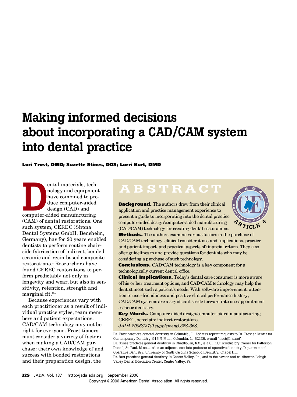 Making informed decisions about incorporating a CAD/CAM system into dental practice