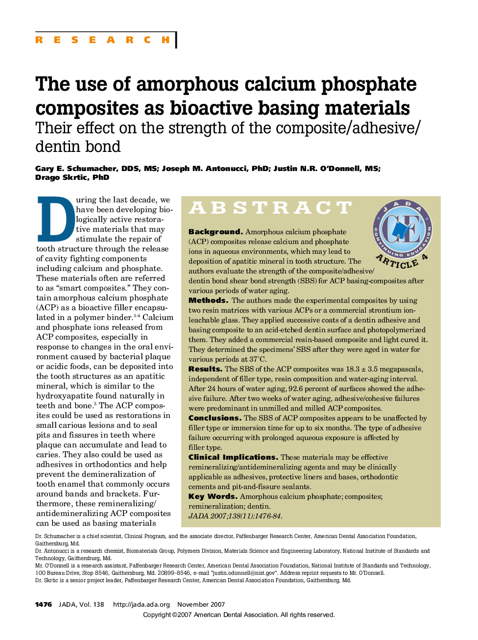 The use of amorphous calcium phosphate composites as bioactive basing materials : Their effect on the strength of the composite/adhesive/dentin bond