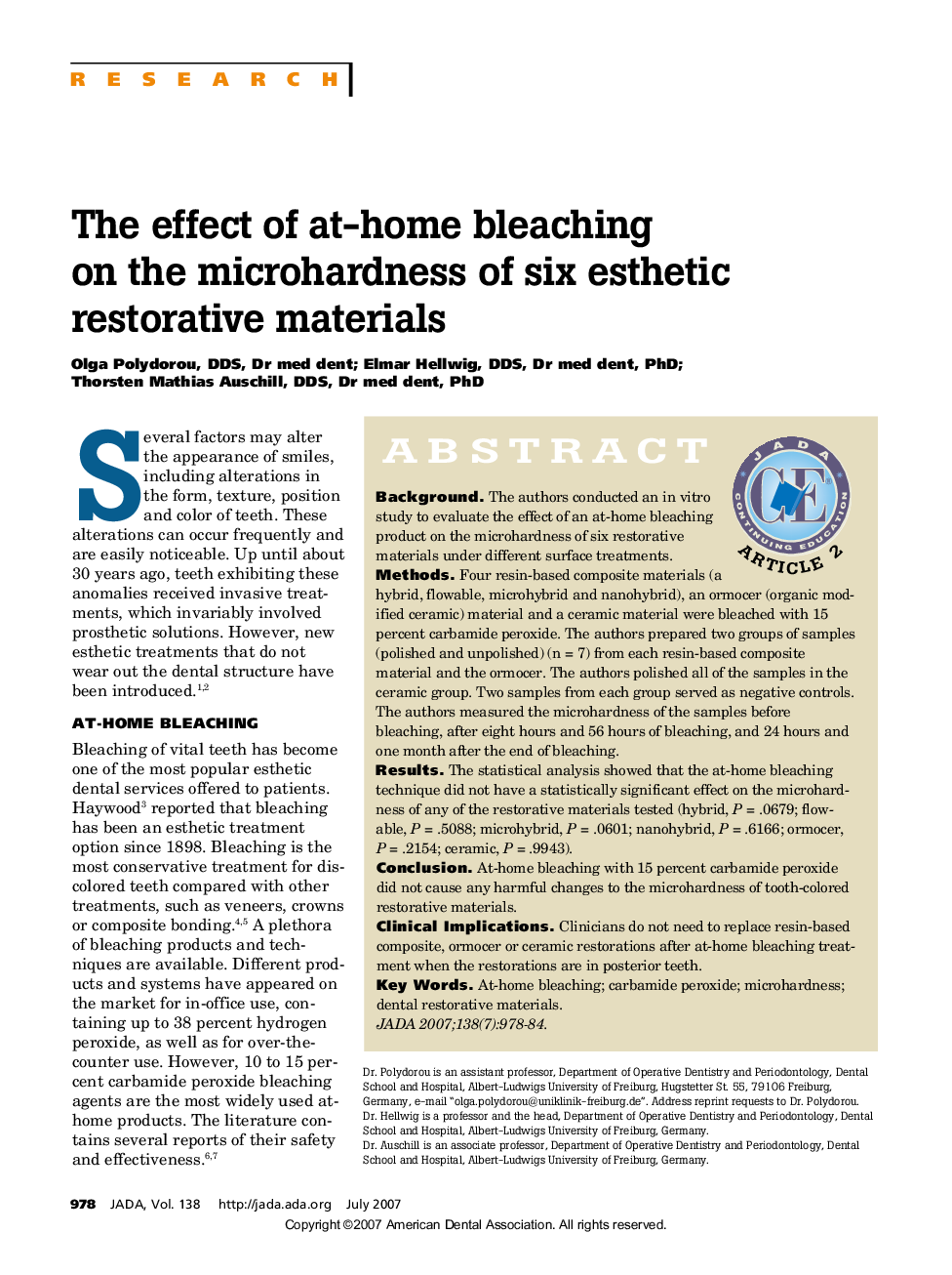 The effect of at-home bleaching on the microhardness of six esthetic restorative materials