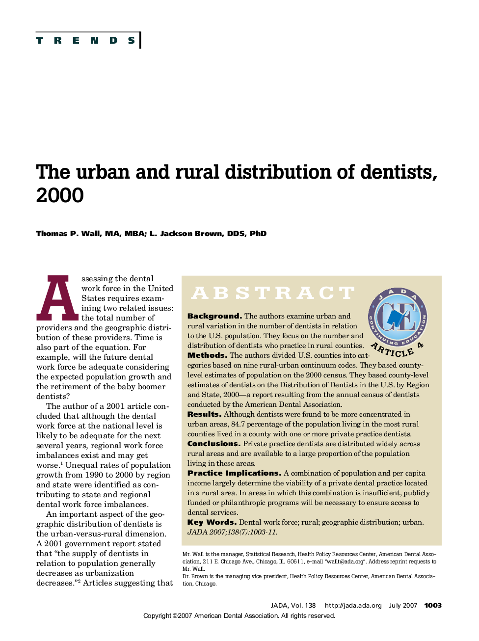 The urban and rural distribution of dentists, 2000