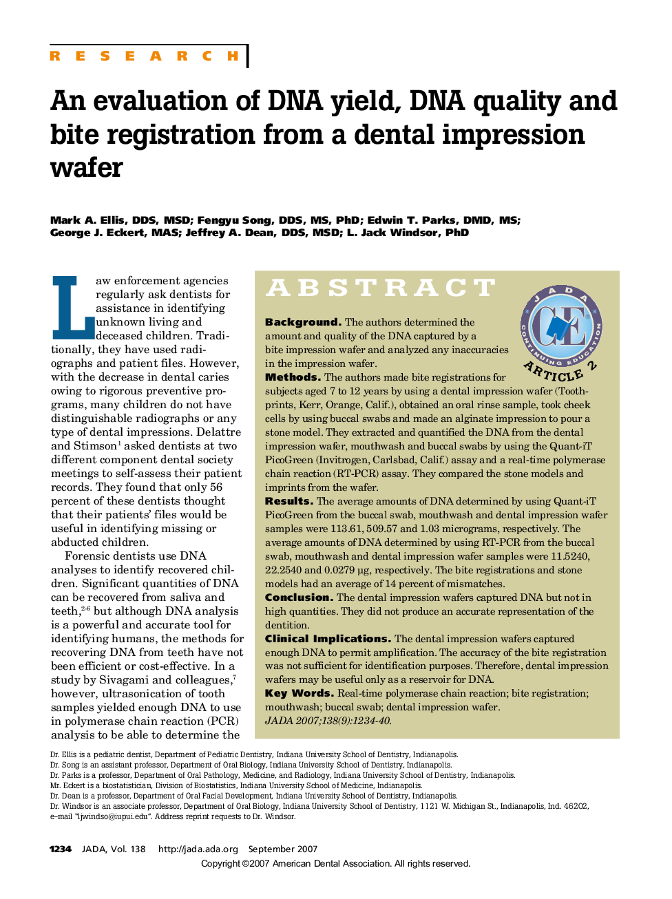 An Evaluation of DNA Yield, DNA Quality and Bite Registration From a Dental Impression Wafer