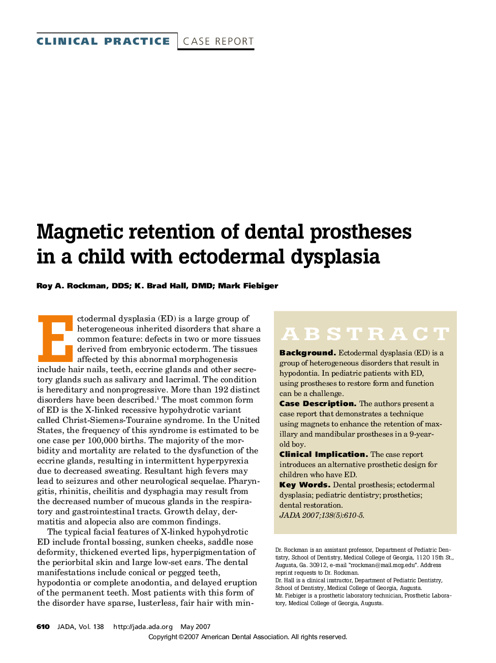 Magnetic retention of dental prostheses in a child with ectodermal dysplasia