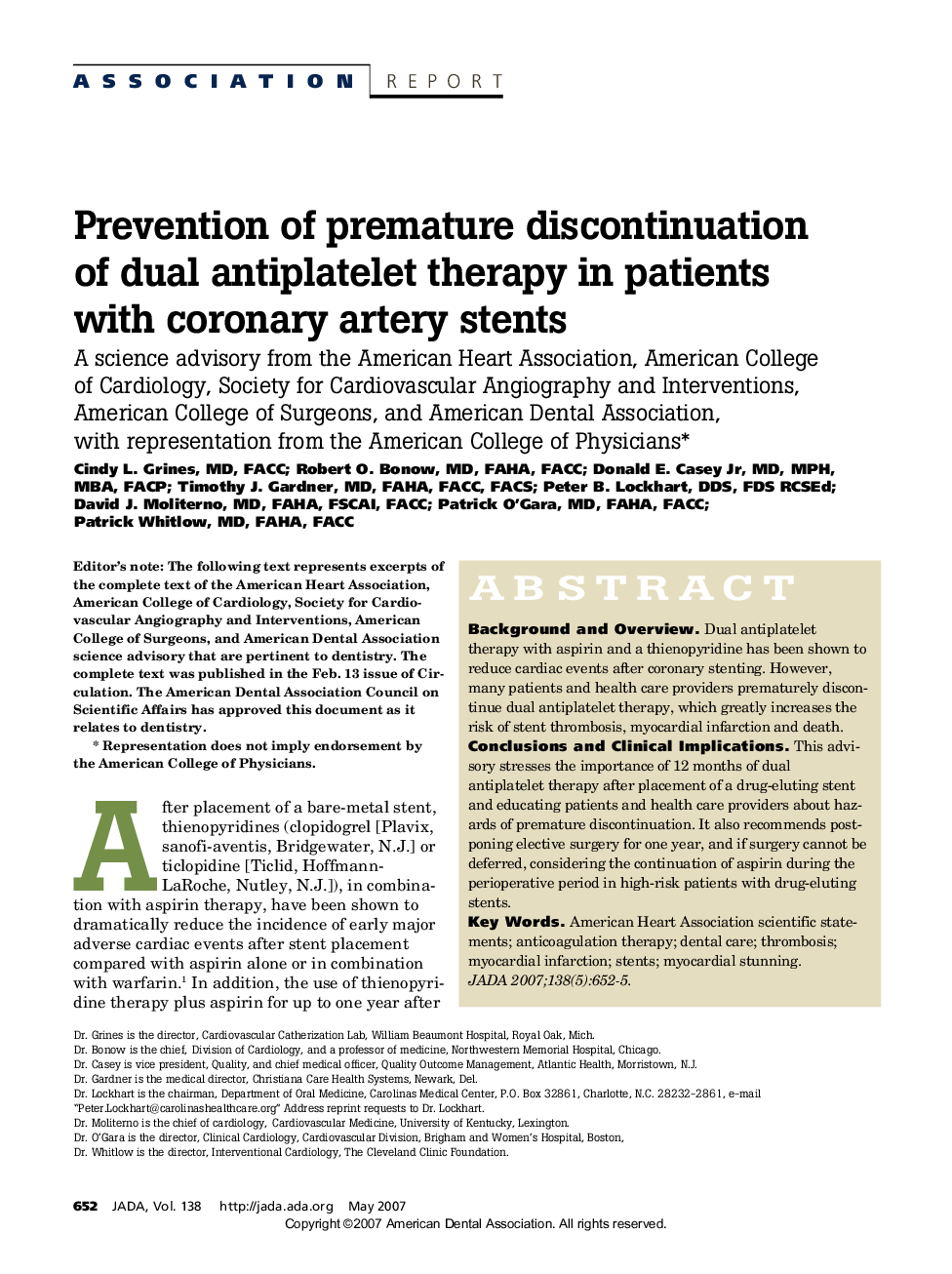 Prevention of premature discontinuation of dual antiplatelet therapy in patients with coronary artery stents