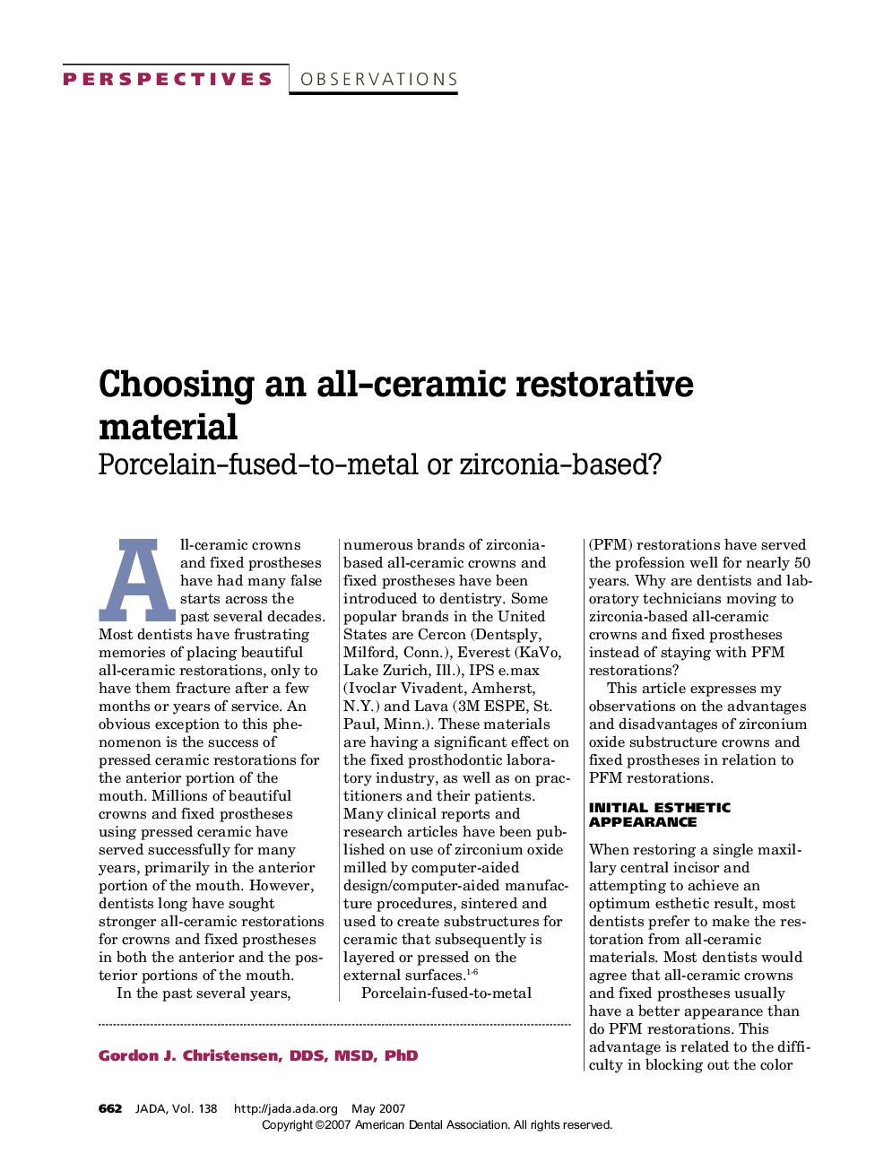 Choosing an all-ceramic restorative material