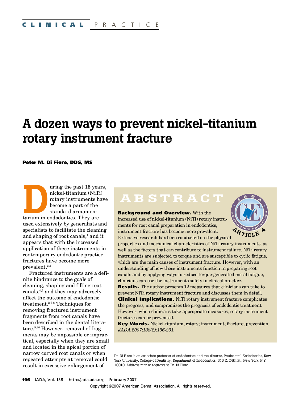 A dozen ways to prevent nickel-titanium rotary instrument fracture