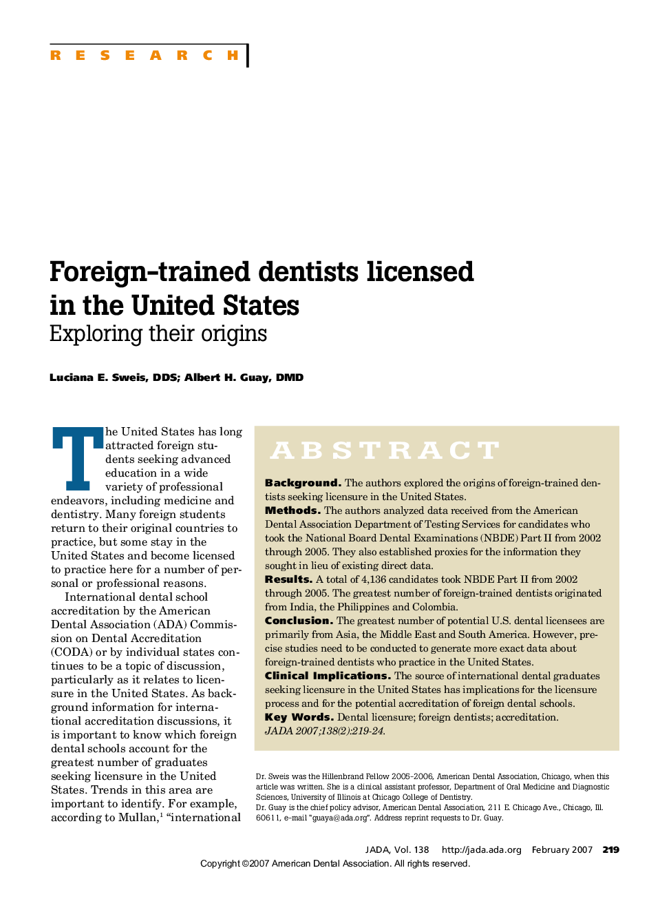 Foreign-trained dentists licensed in the United States : Exploring their origins