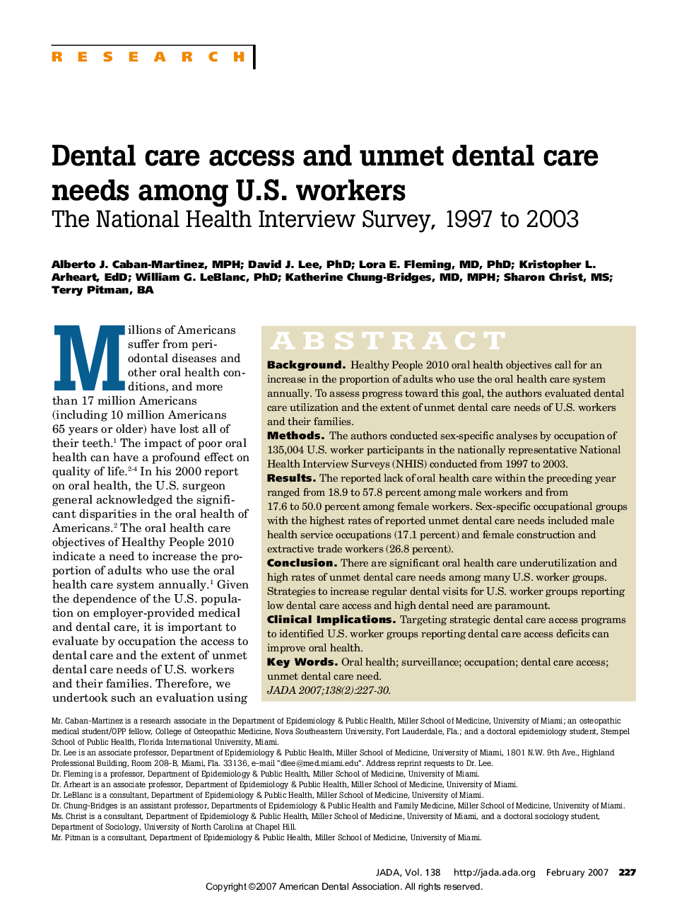 Dental care access and unmet dental care needs among U.S. workers : The National Health Interview Survey, 1997 to 2003