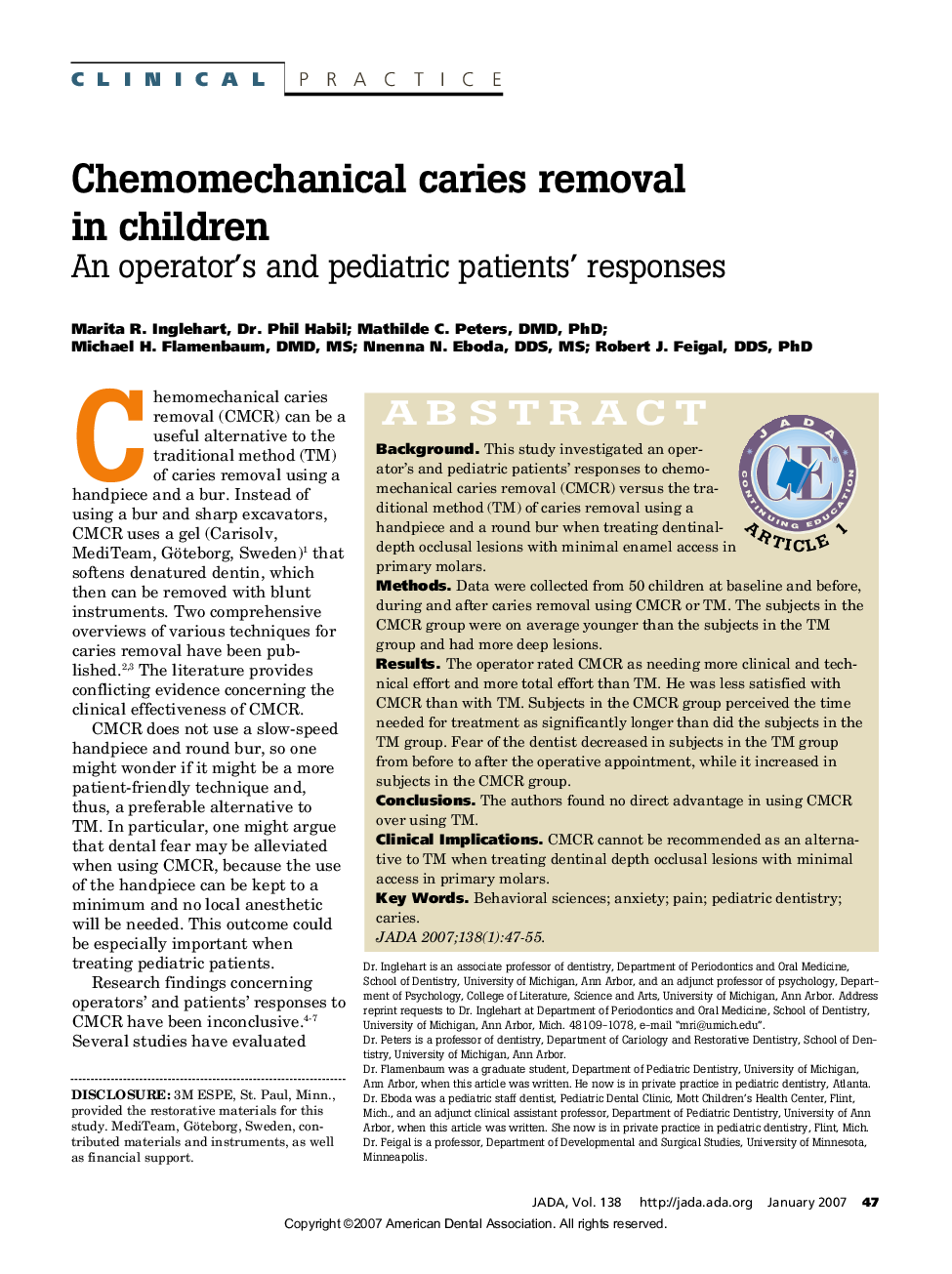 Chemomechanical caries removal in children : An operator's and pediatric patients' responses