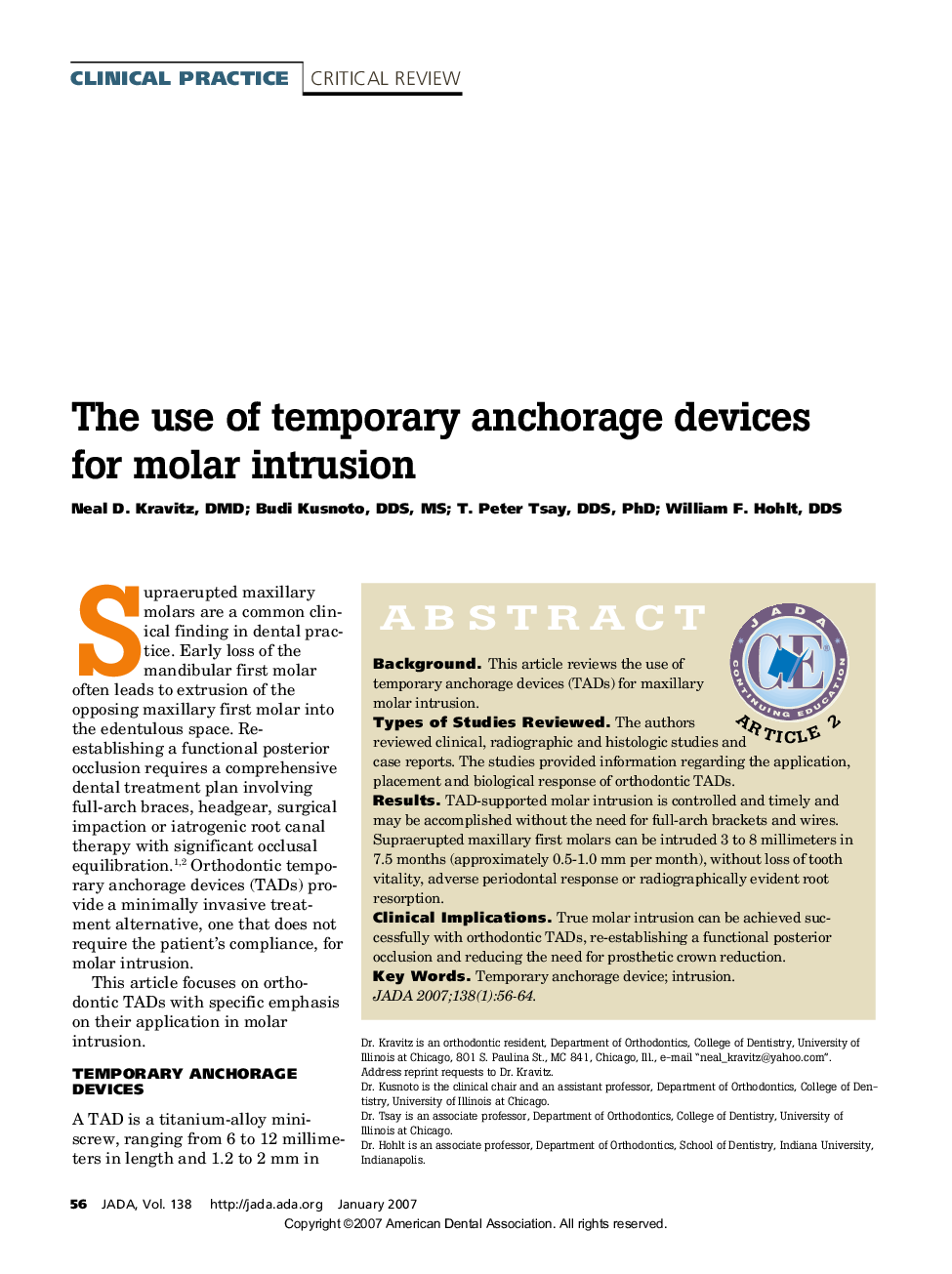 The use of temporary anchorage devices for molar intrusion