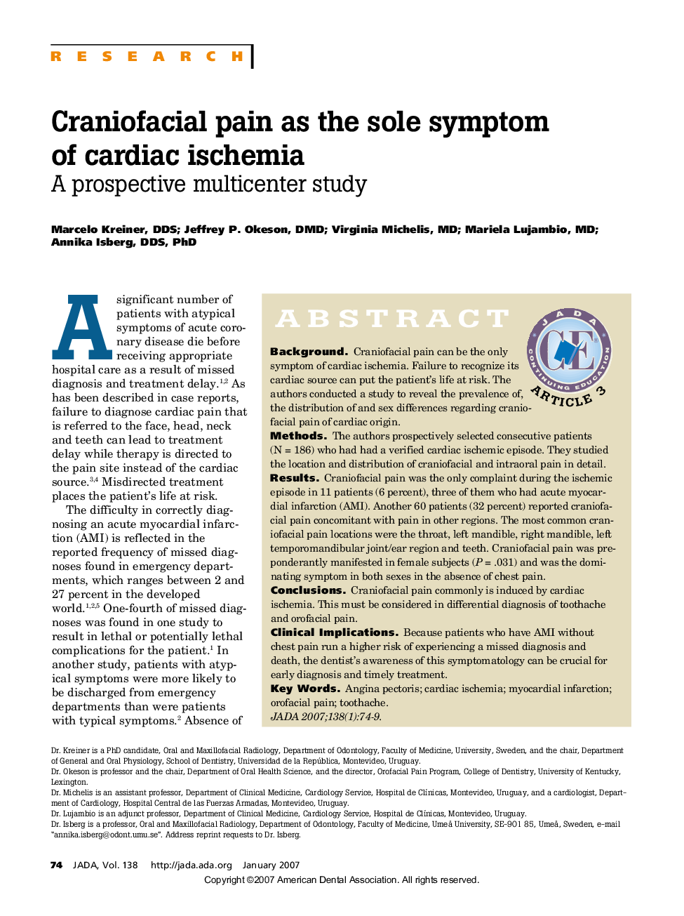 Craniofacial pain as the sole symptom of cardiac ischemia : A prospective multicenter study