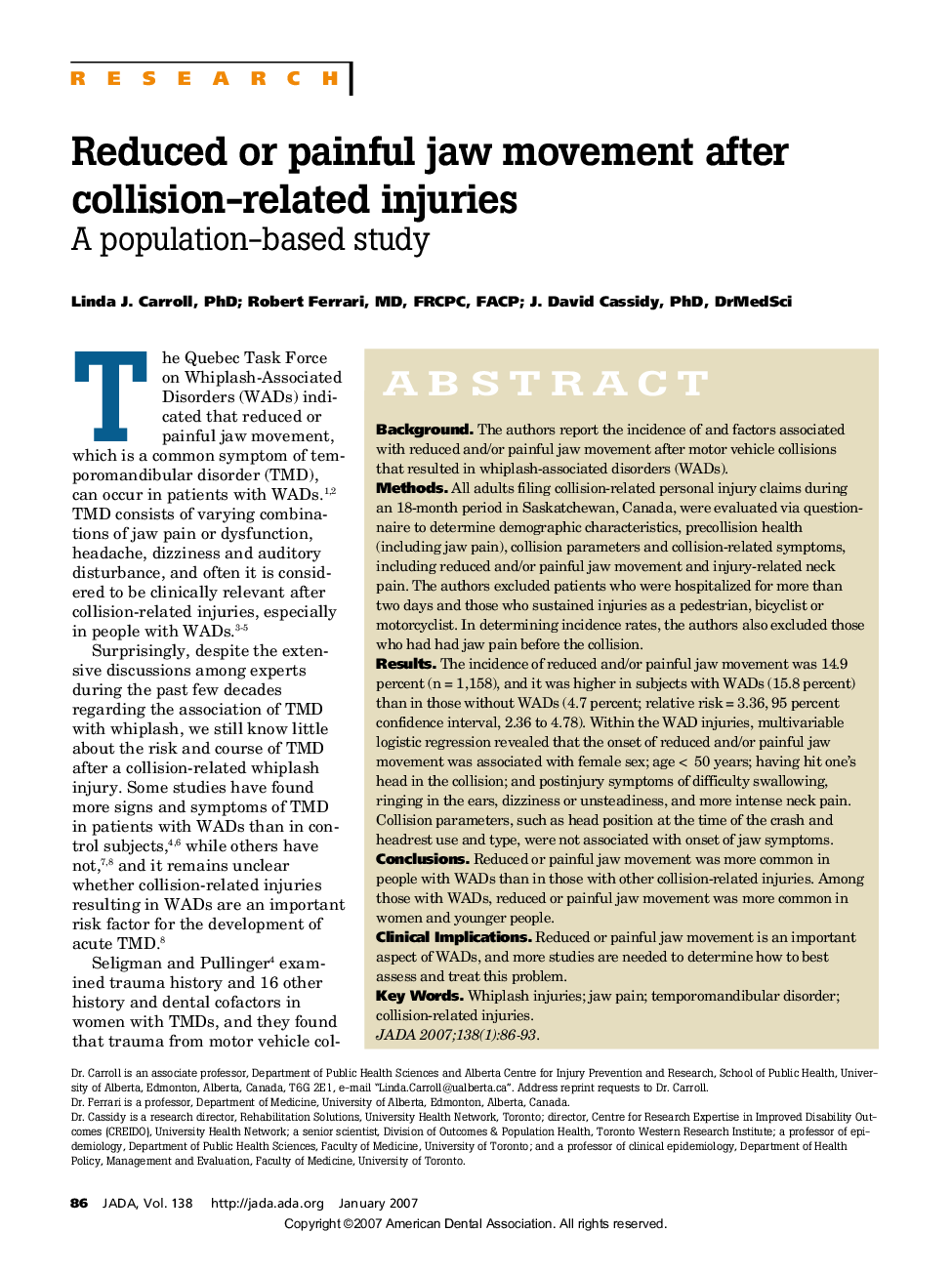 Reduced or painful jaw movement after collision-related injuries: A population-based study