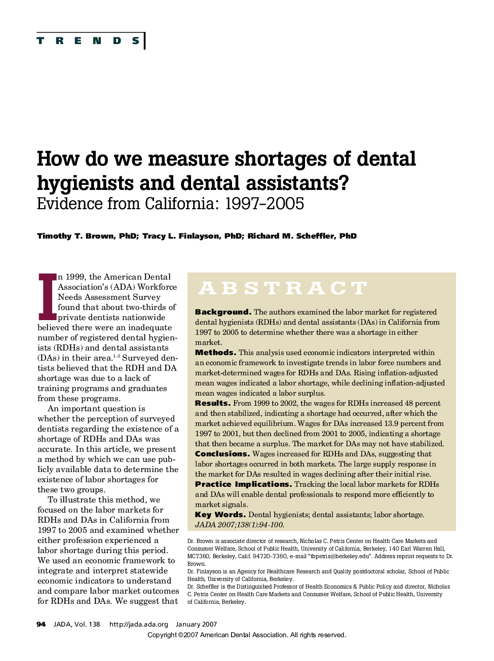 How do we measure shortages of dental hygienists and dental assistants?