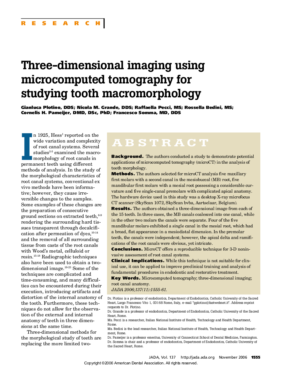 Three-dimensional imaging using microcomputed tomography for studying tooth macromorphology 