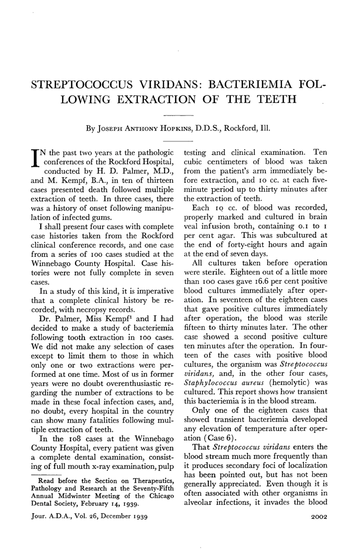 Streptococcus Viridans: Bacteriemia Following Extraction of the Teeth