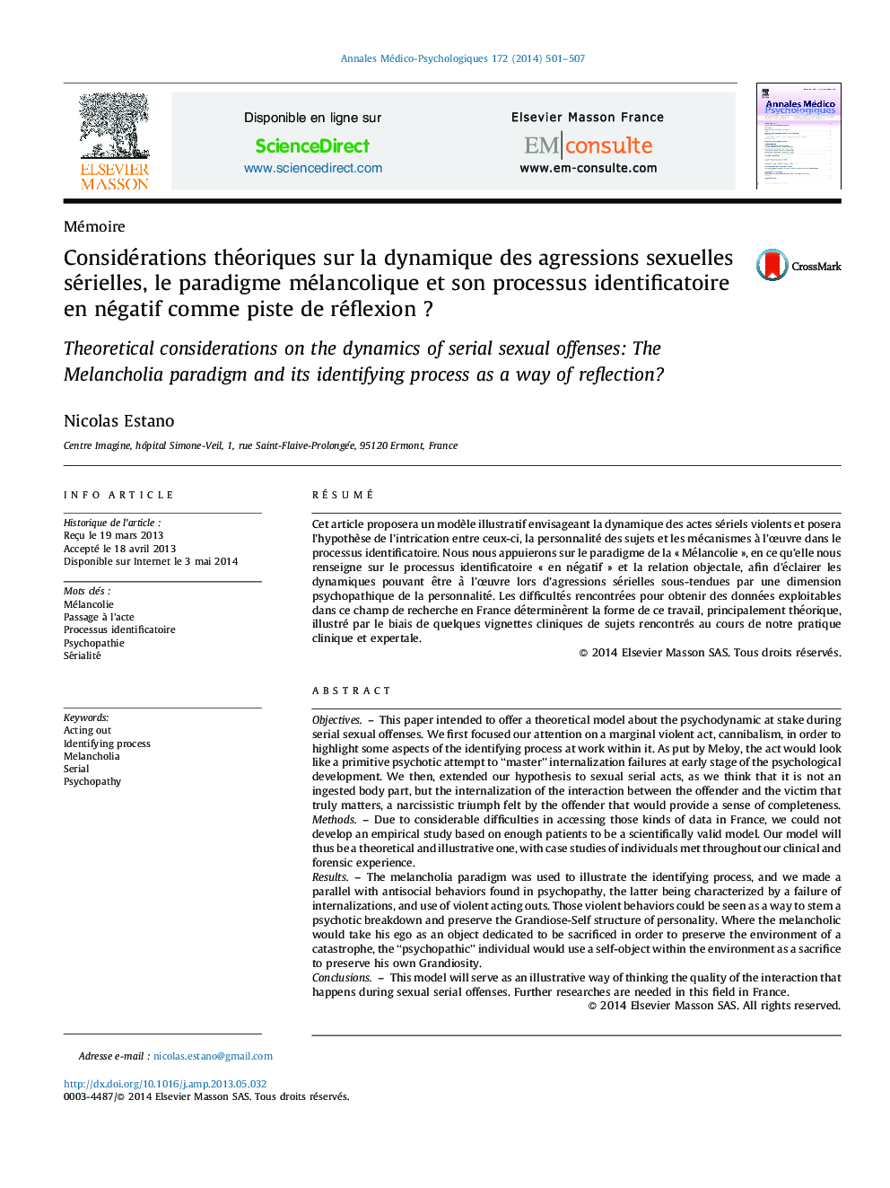 Considérations théoriques sur la dynamique des agressions sexuelles sérielles, le paradigme mélancolique et son processus identificatoire en négatif comme piste de réflexion ?