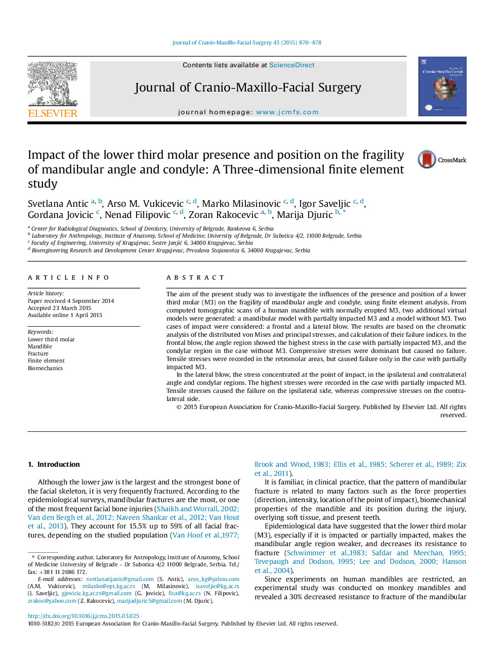 Impact of the lower third molar presence and position on the fragility of mandibular angle and condyle: A Three-dimensional finite element study