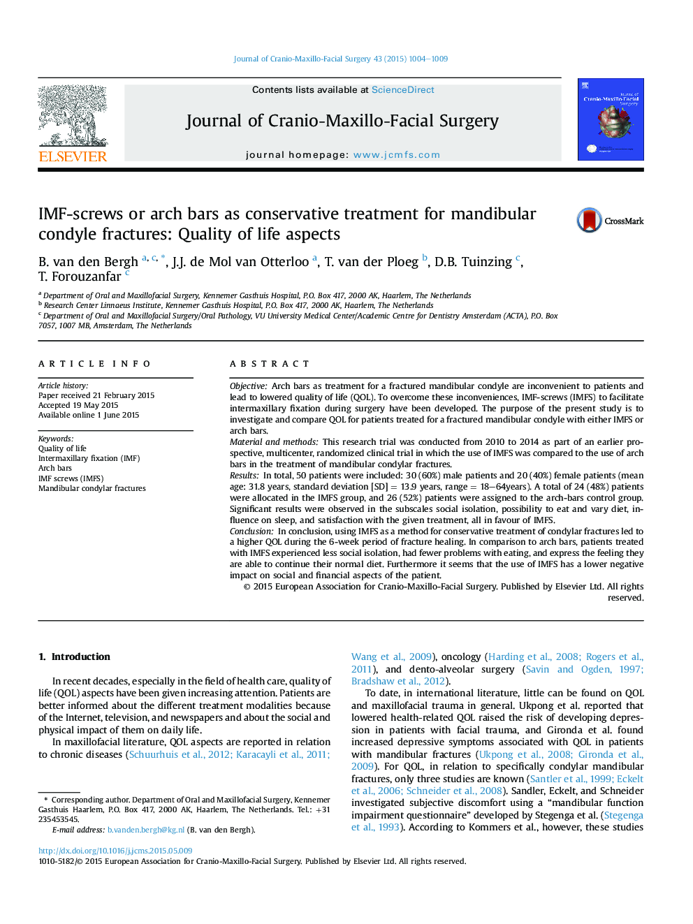 IMF-screws or arch bars as conservative treatment for mandibular condyle fractures: Quality of life aspects