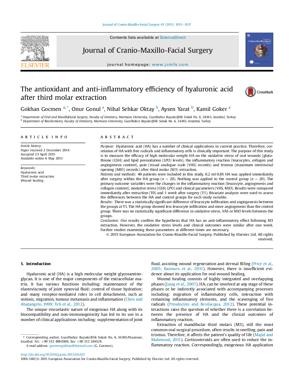 The antioxidant and anti-inflammatory efficiency of hyaluronic acid after third molar extraction