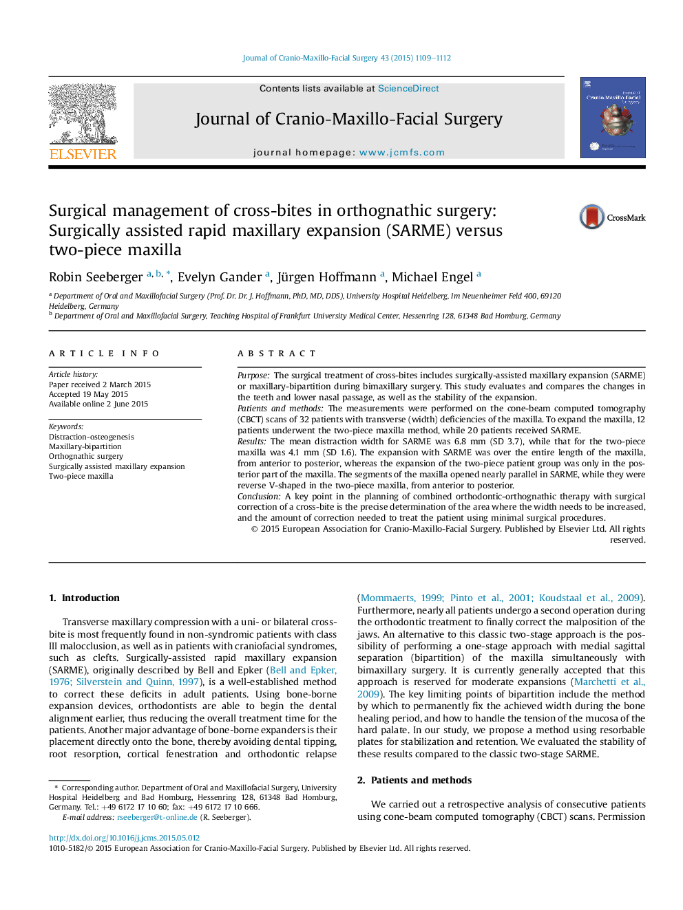 Surgical management of cross-bites in orthognathic surgery: Surgically assisted rapid maxillary expansion (SARME) versus two-piece maxilla