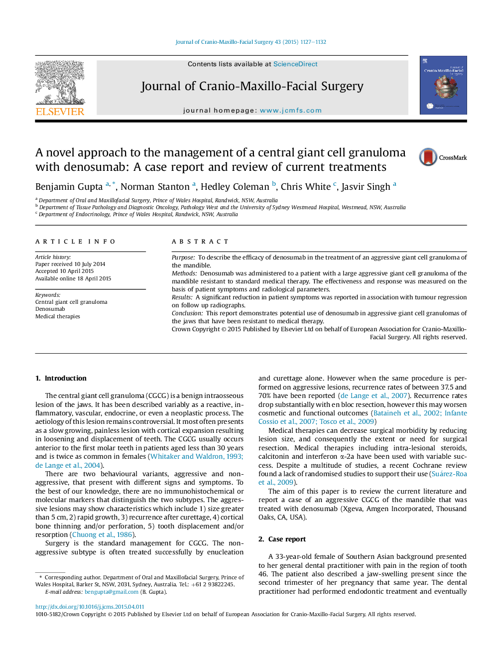 A novel approach to the management of a central giant cell granuloma with denosumab: A case report and review of current treatments