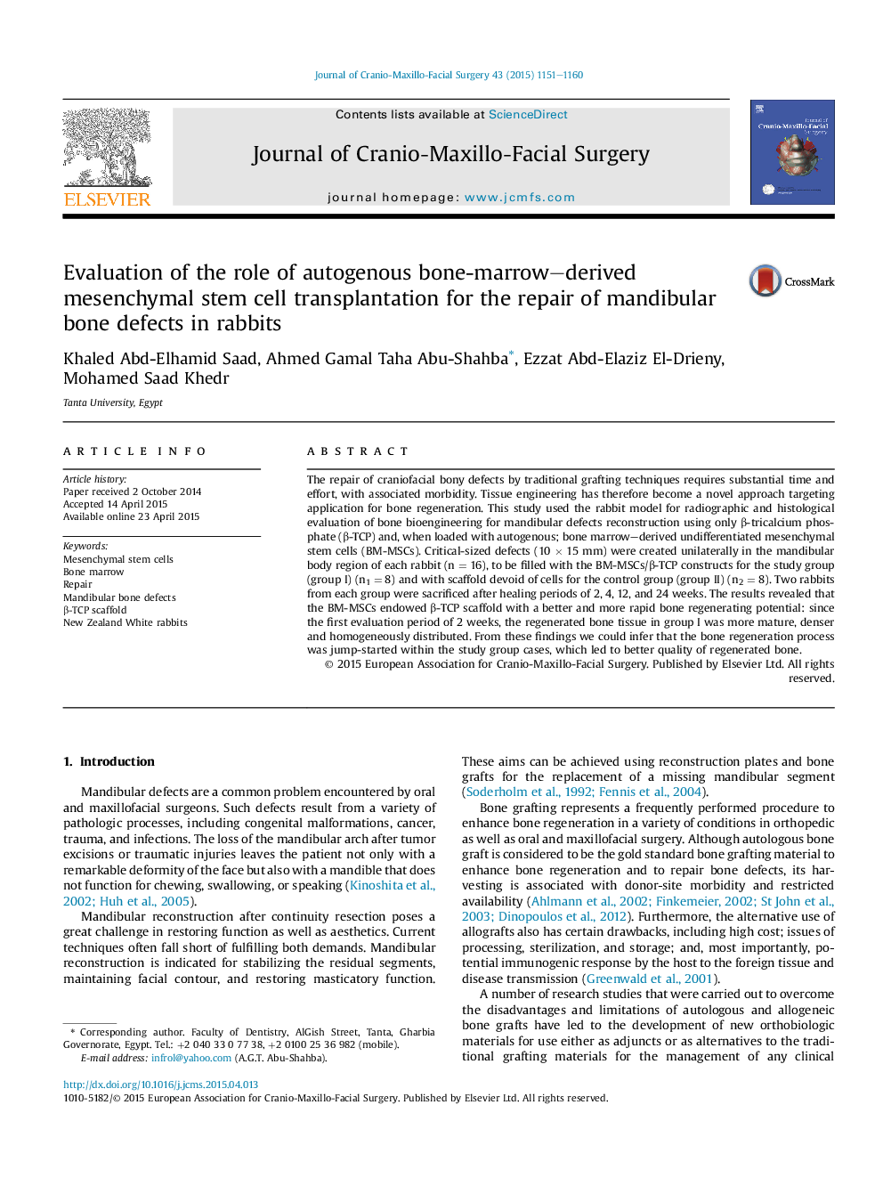 Evaluation of the role of autogenous bone-marrow–derived mesenchymal stem cell transplantation for the repair of mandibular bone defects in rabbits