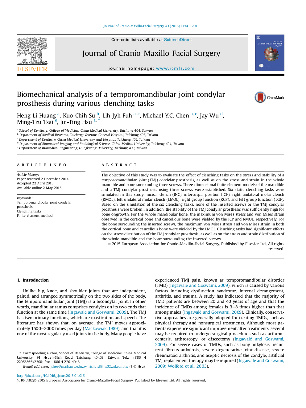 Biomechanical analysis of a temporomandibular joint condylar prosthesis during various clenching tasks