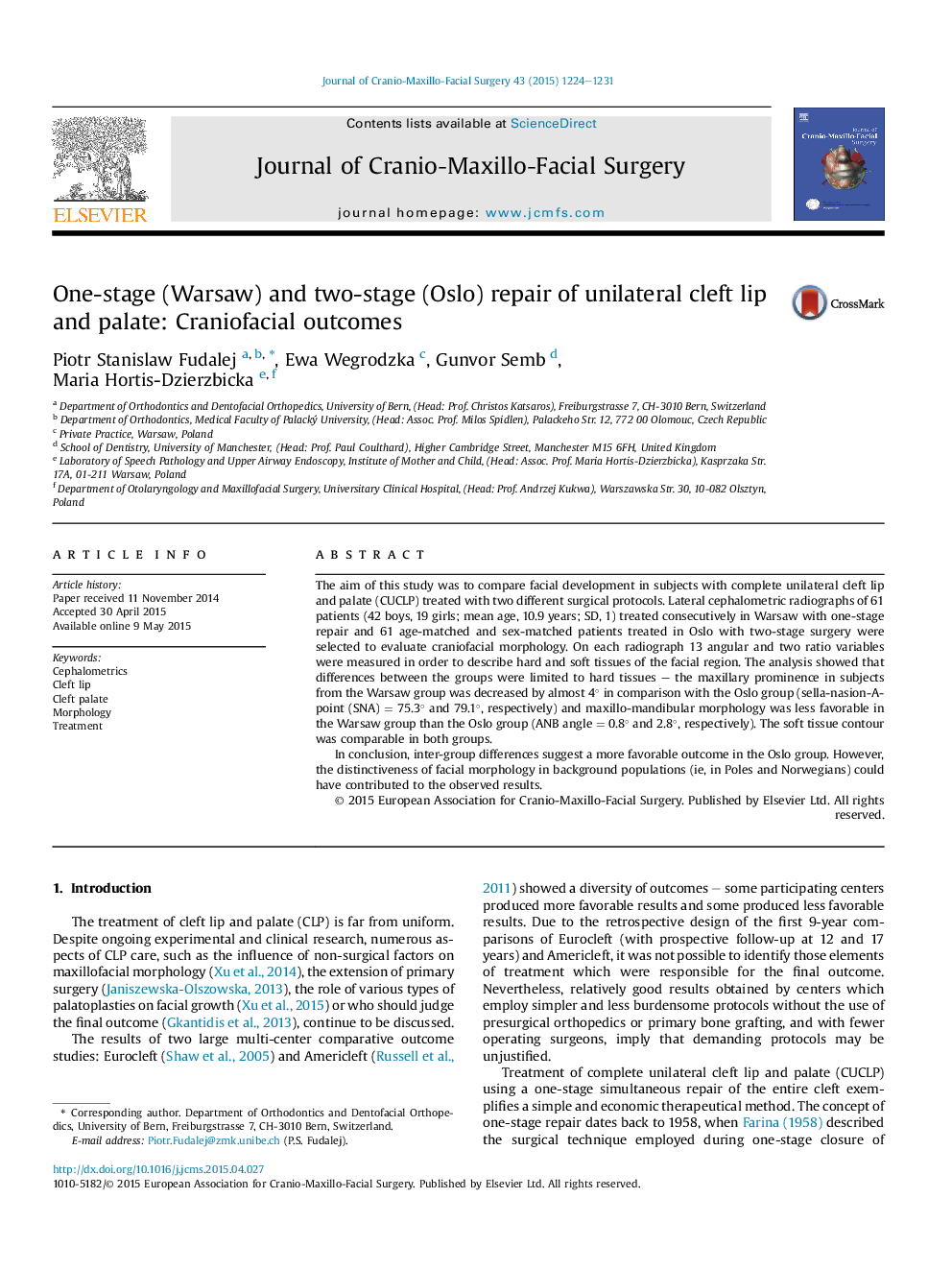 One-stage (Warsaw) and two-stage (Oslo) repair of unilateral cleft lip and palate: Craniofacial outcomes