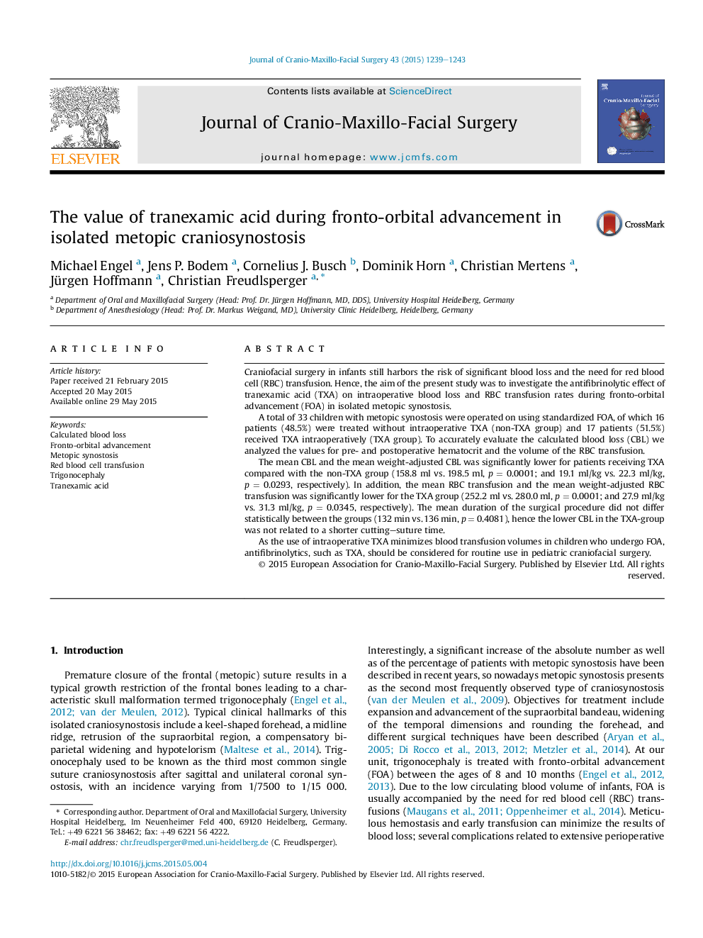 The value of tranexamic acid during fronto-orbital advancement in isolated metopic craniosynostosis