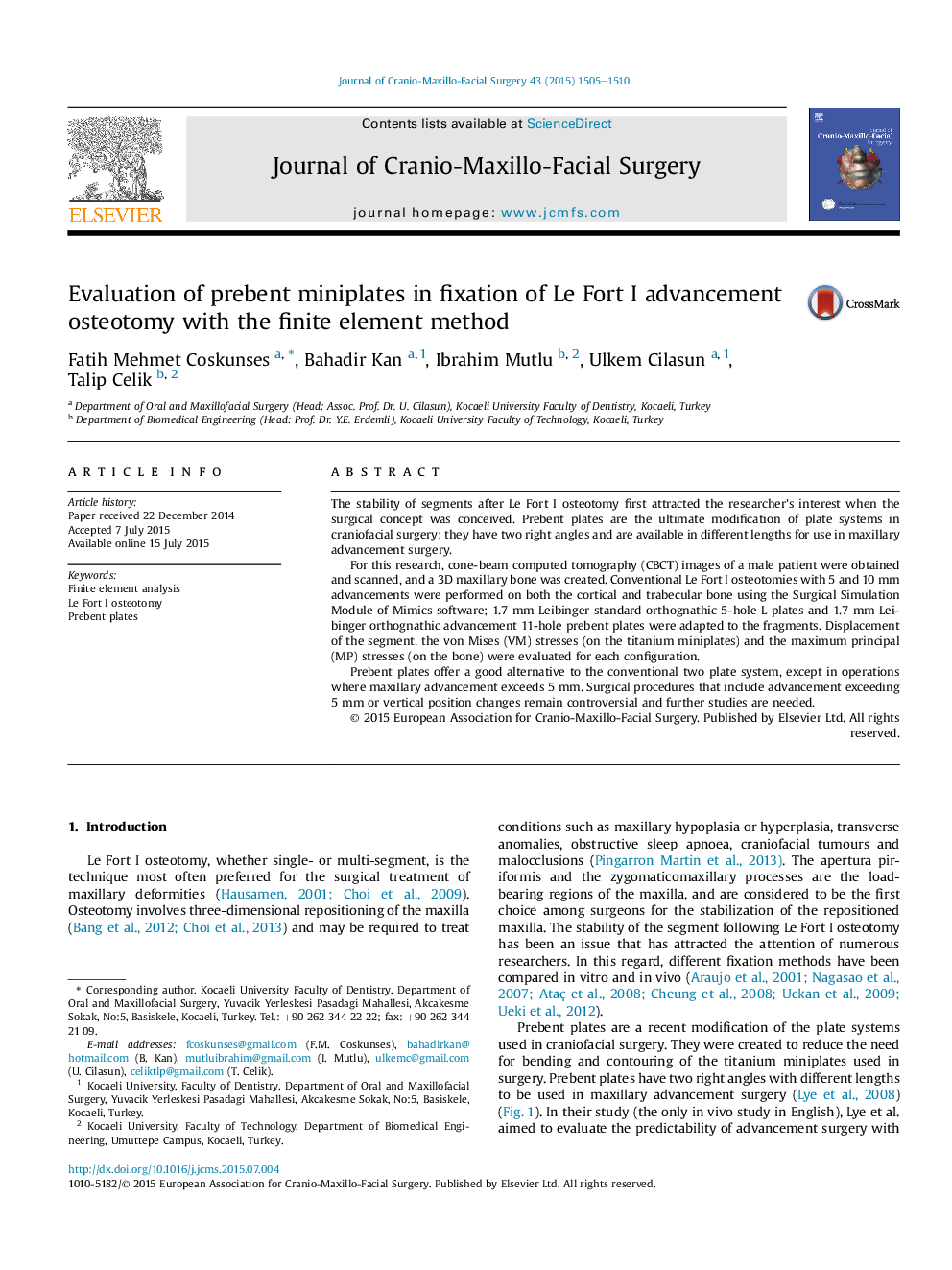 Evaluation of prebent miniplates in fixation of Le Fort I advancement osteotomy with the finite element method