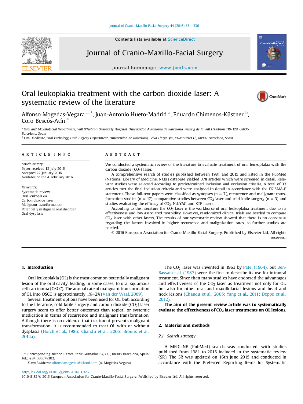 Oral leukoplakia treatment with the carbon dioxide laser: A systematic review of the literature