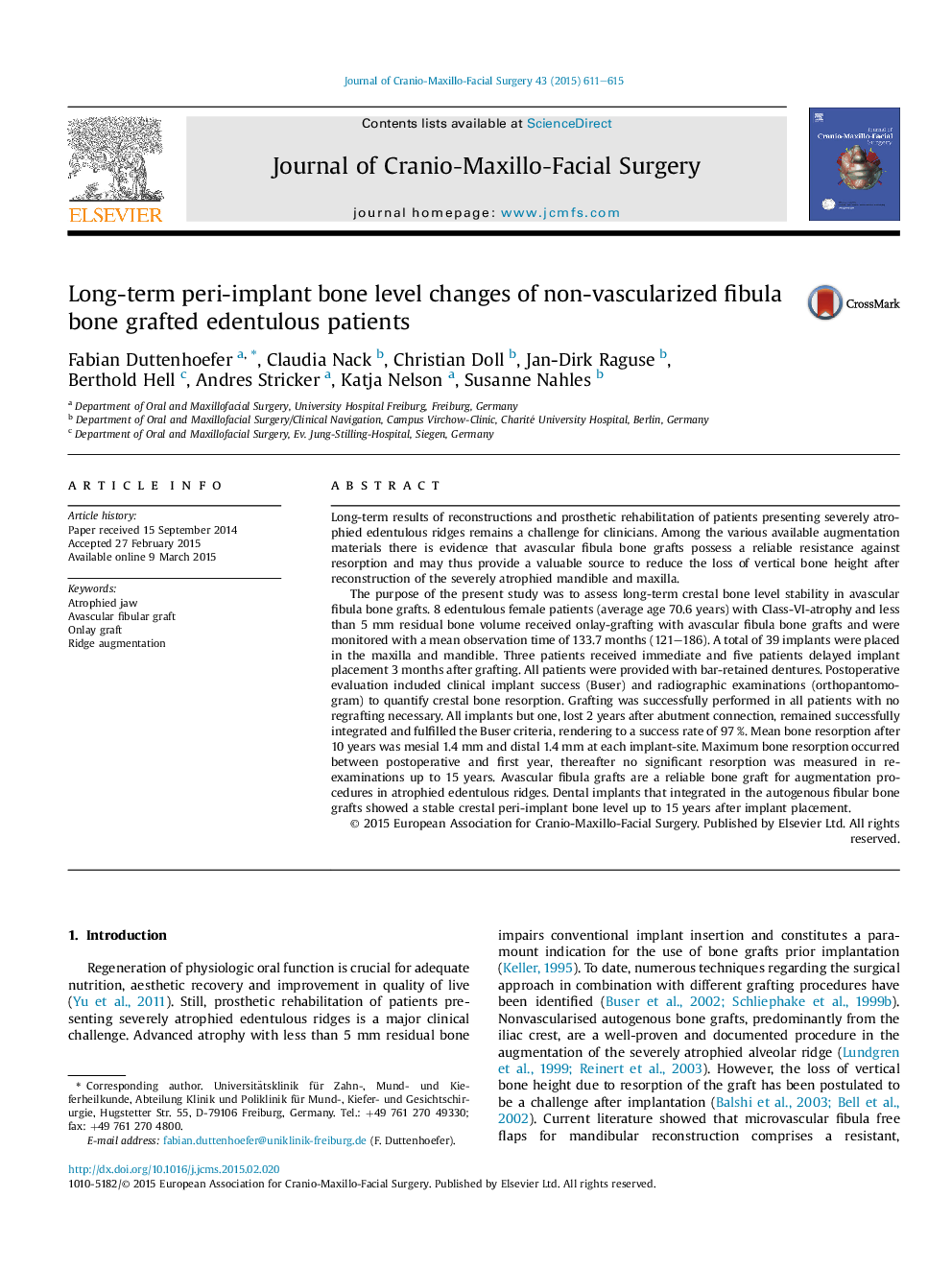 Long-term peri-implant bone level changes of non-vascularized fibula bone grafted edentulous patients