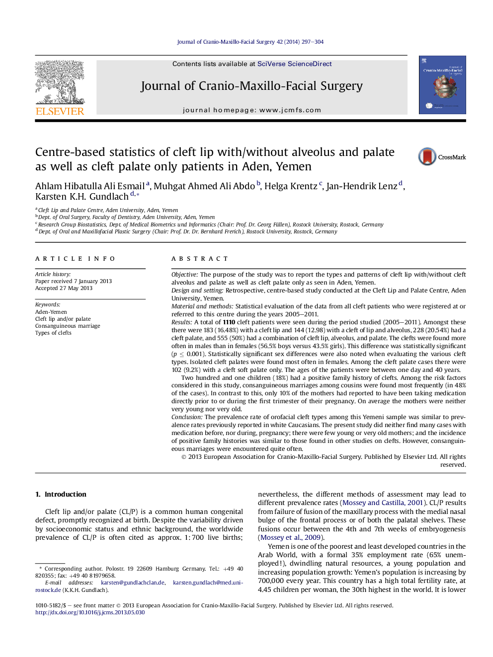 Centre-based statistics of cleft lip with/without alveolus and palate as well as cleft palate only patients in Aden, Yemen