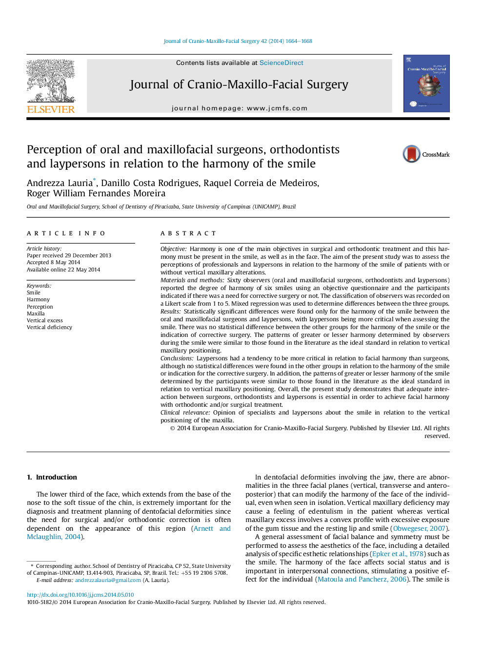 Perception of oral and maxillofacial surgeons, orthodontists and laypersons in relation to the harmony of the smile