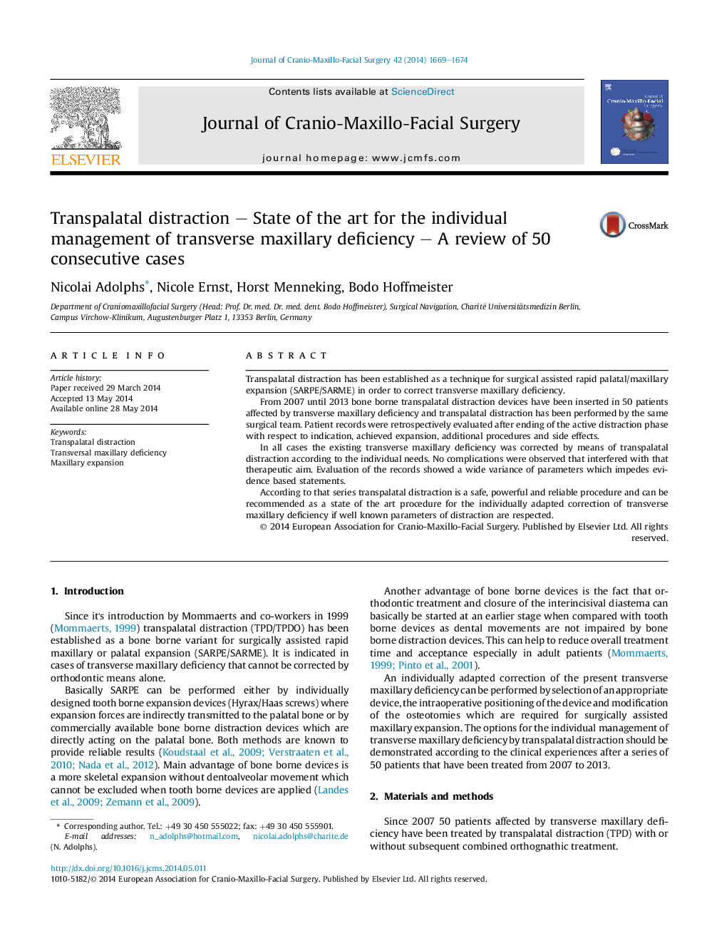 Transpalatal distraction – State of the art for the individual management of transverse maxillary deficiency – A review of 50 consecutive cases