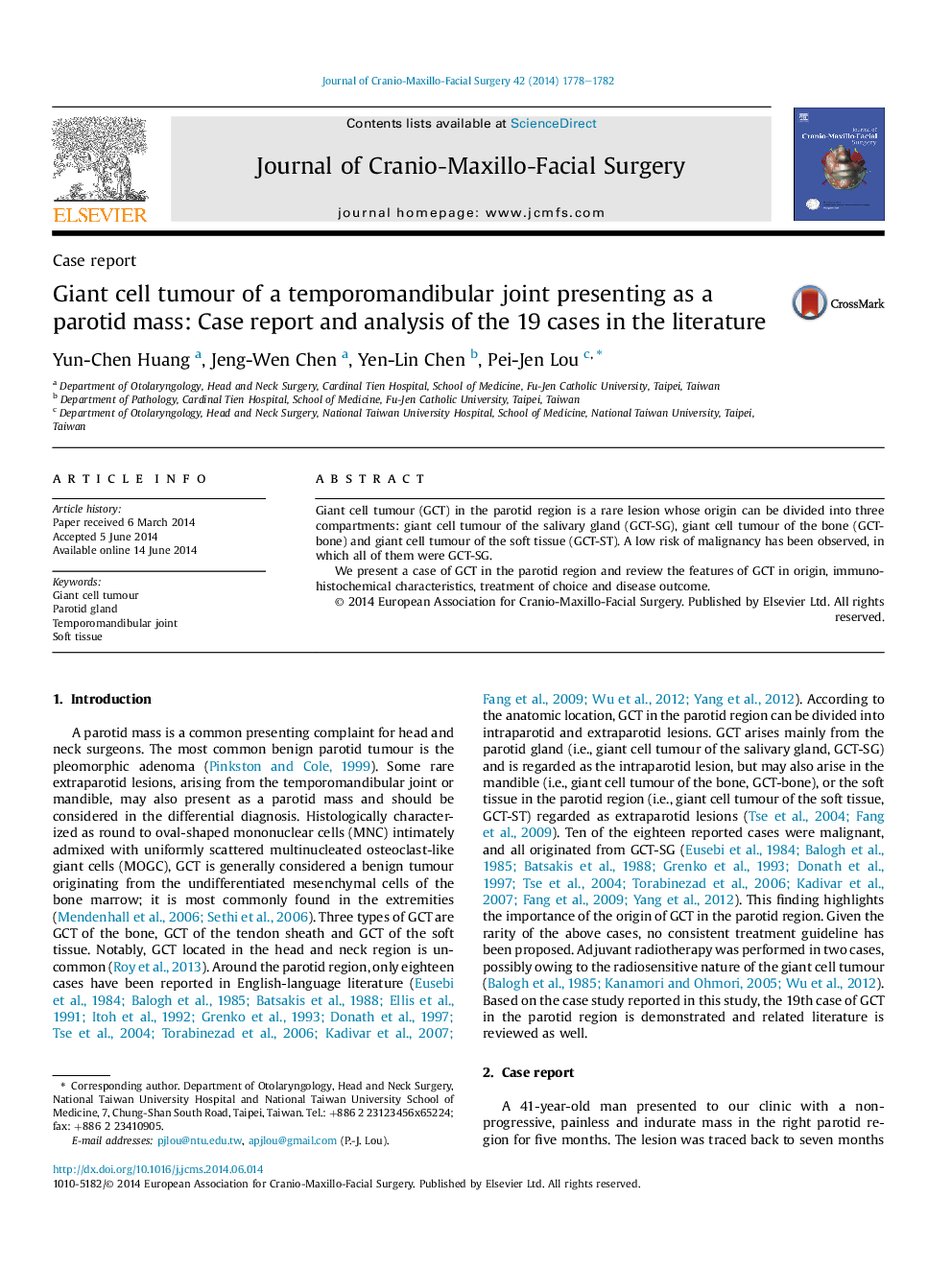 Giant cell tumour of a temporomandibular joint presenting as a parotid mass: Case report and analysis of the 19 cases in the literature