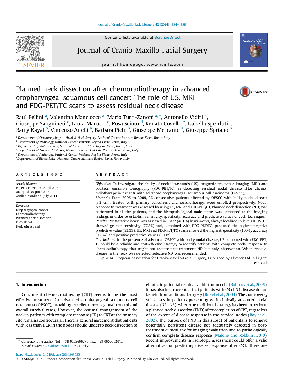 Planned neck dissection after chemoradiotherapy in advanced oropharyngeal squamous cell cancer: The role of US, MRI and FDG-PET/TC scans to assess residual neck disease